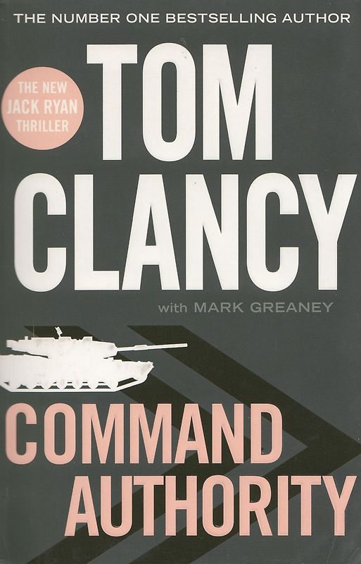Command Authority - Tom Clancy [Taschenbuch]