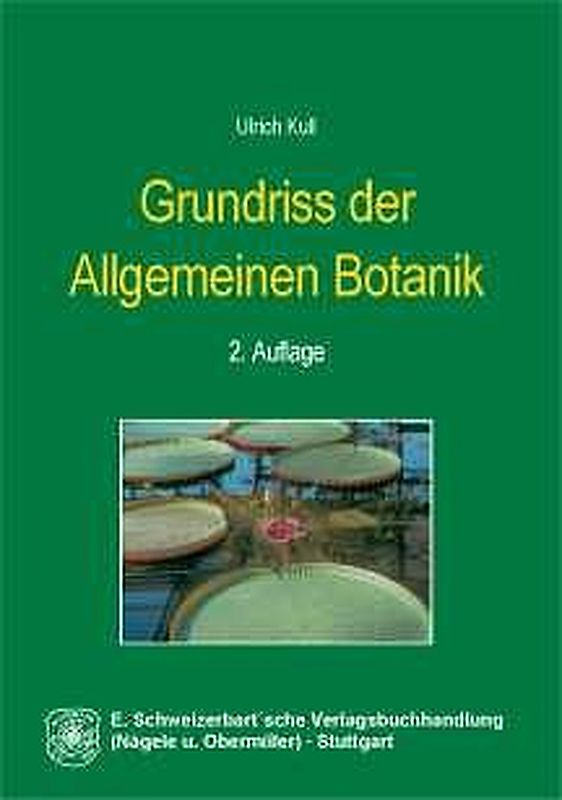 Grundriss der Allgemeinen Botanik