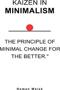 Kaizen in Minimalism - english Version