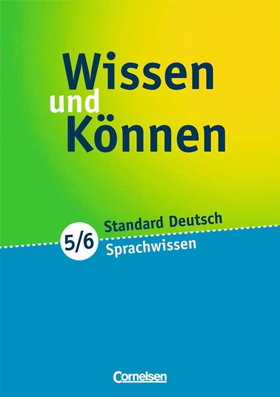 Wissen und Können / 5./6. Schuljahr - Sprachwissen