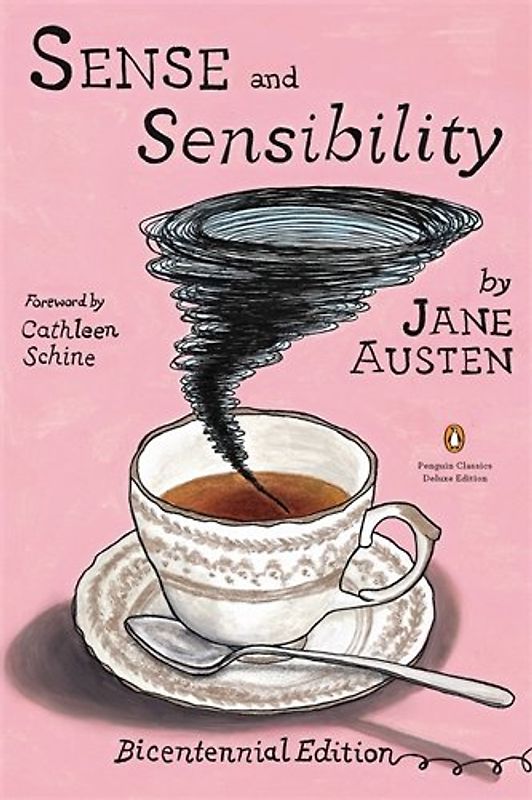 Sense and Sensibility: (Penguin Classics Deluxe Edition) - Jane Austen