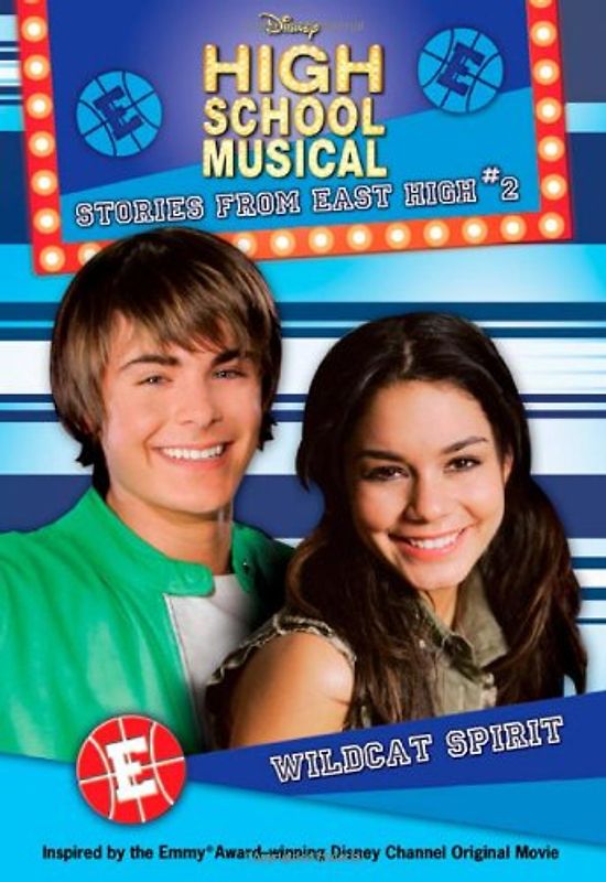Disney High School Musical: Stories from East High #2: Wildcat Spirit