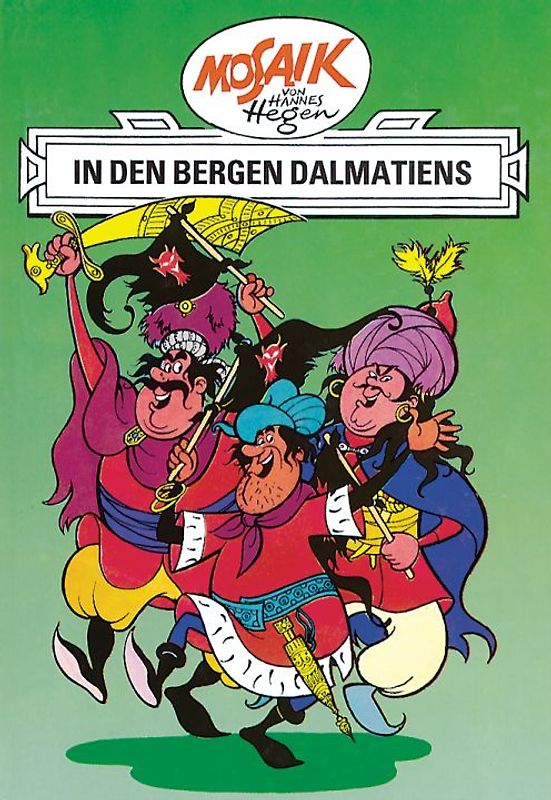 Mosaik von Hannes Hegen: In den Bergen Dalmatiens, Bd. 3