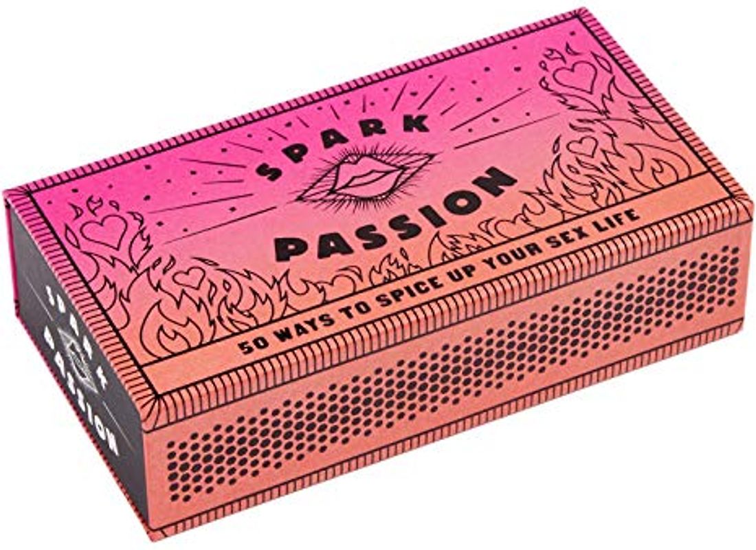 Spark Passion: 50 Ways to Spice Up Your Sex Life