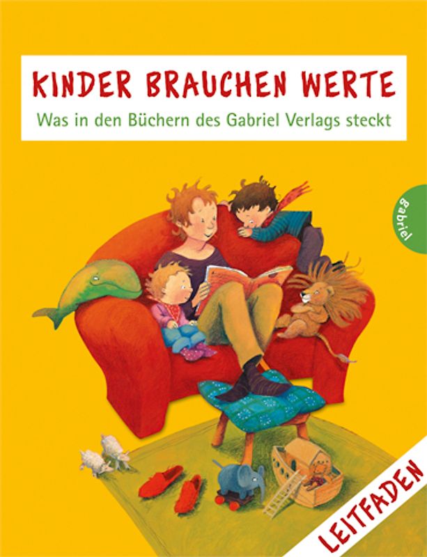 Kinder brauchen Werte