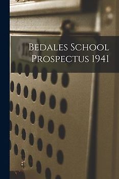 Bedales School Prospectus 1941
