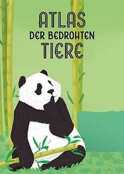 Atlas der bedrohten Tiere