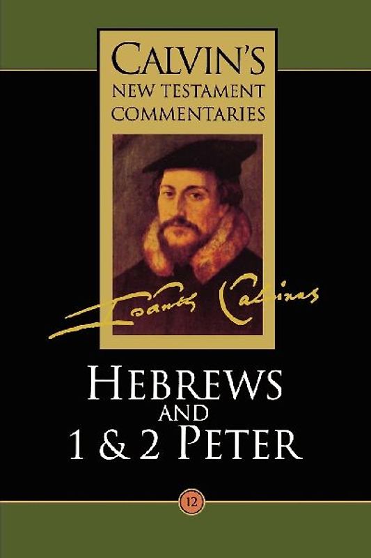 Hebrews, 1 & 2 Peter