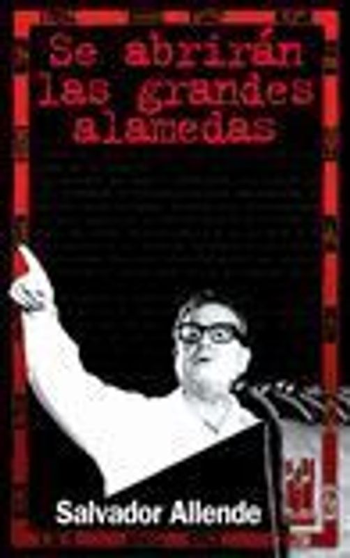 Se abrirán las grandes alamedas