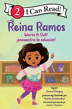 Reina Ramos Works It Out!/¡Reina Ramos Encuentra La Solución!
