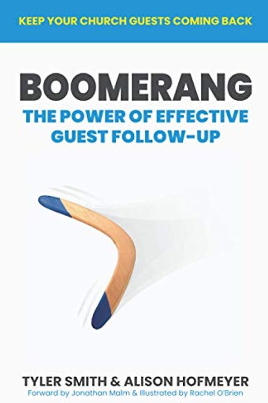 Boomerang: The Power of Effective Guest Follow-up
