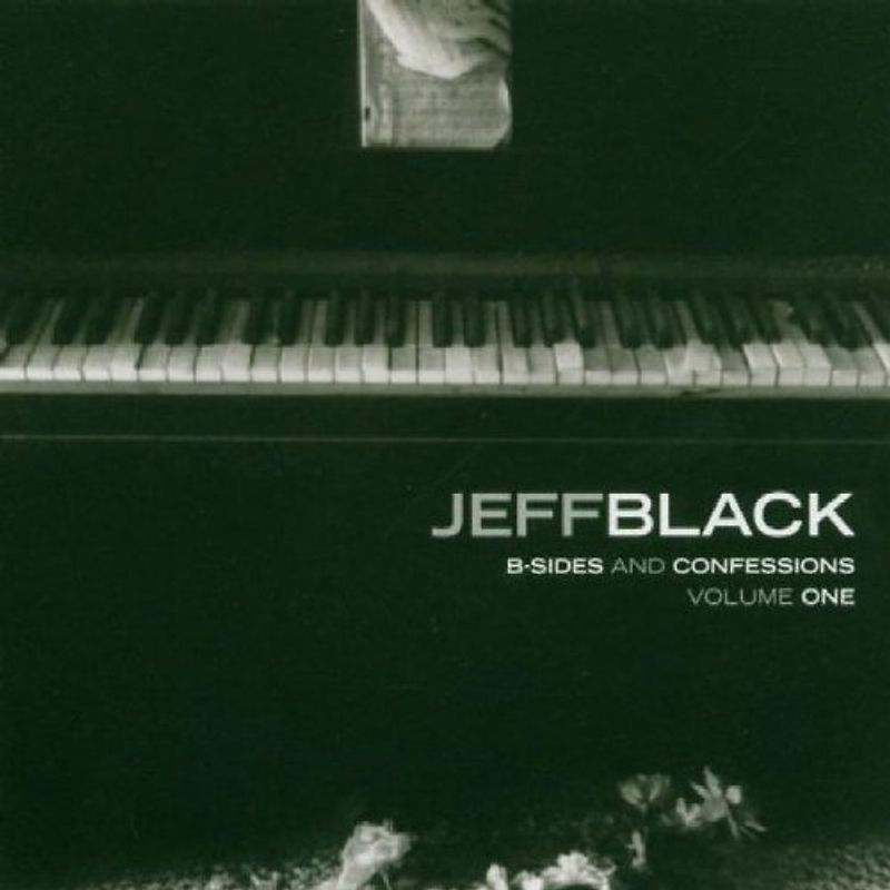 Jeff Black - B-Sides & Confessions