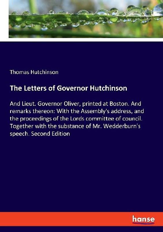 The Letters of Governor Hutchinson