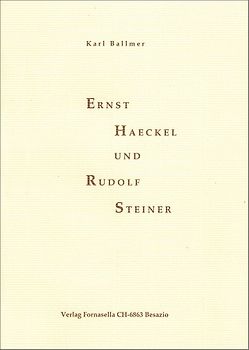 Ernst Haeckel und Rudolf Steiner