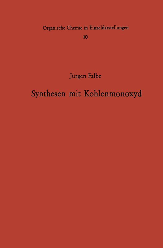 Synthesen mit Kohlenmonoxyd