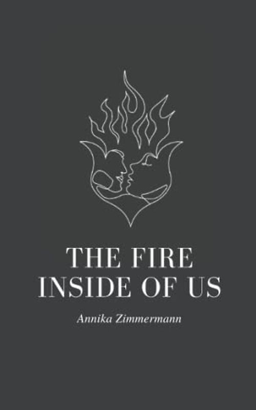 The Fire Inside Of Us