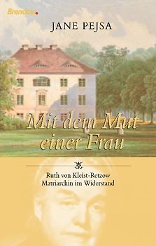 Mit dem Mut einer Frau