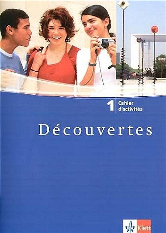 Découvertes 1. Cahier d'activités 1. Lernjahr