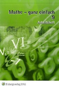 Mathe - ganz einfach. Arbeitsheft 9