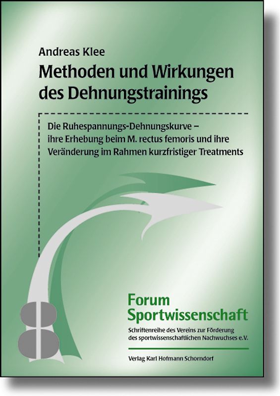 Methoden und Wirkungen des Dehnungstrainings