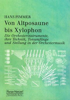 Von Altposaune bis Xylophon.