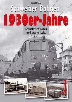 Schweizer Bahnen 1930er-Jahre