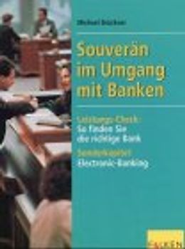 Souverän im Umgang mit Banken