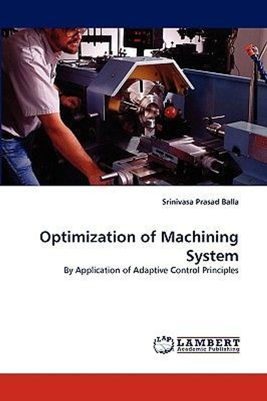 Optimization of Machining System