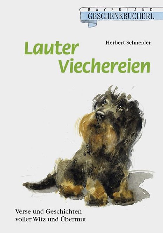 Lauter Viechereien