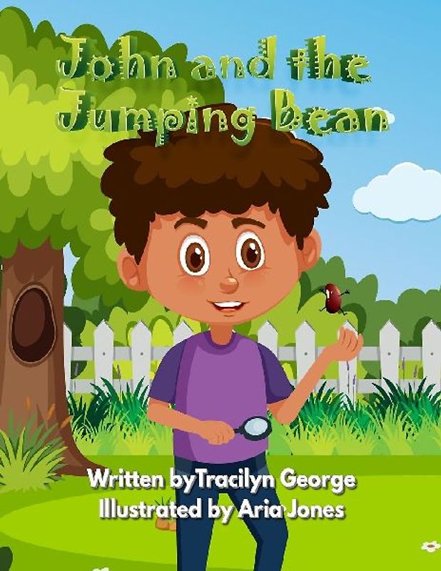 John and the Jumping Bean