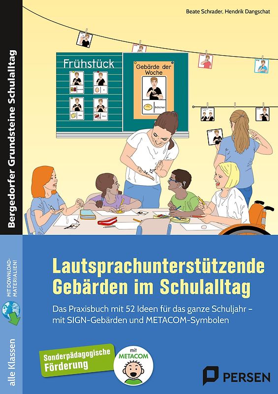 Lautsprachunterstützende Gebärden im Schulalltag