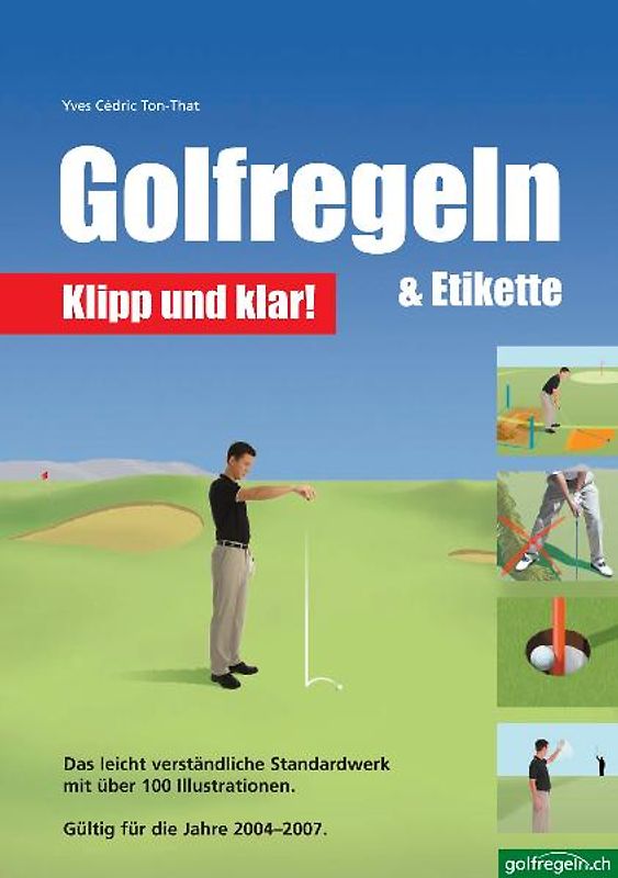 Golfregeln & Etikette: Klipp und klar!
