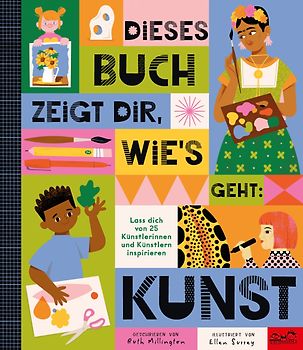 Dieses Buch zeigt dir, wie’s geht: Kunst