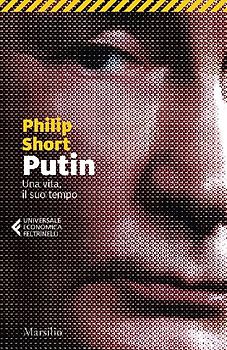 Putin. Una vita, il suo tempo