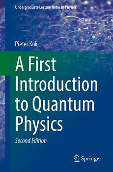 A First Introduction to Quantum Physics