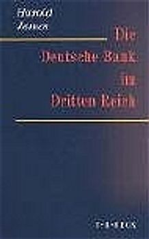 Die Deutsche Bank im Dritten Reich