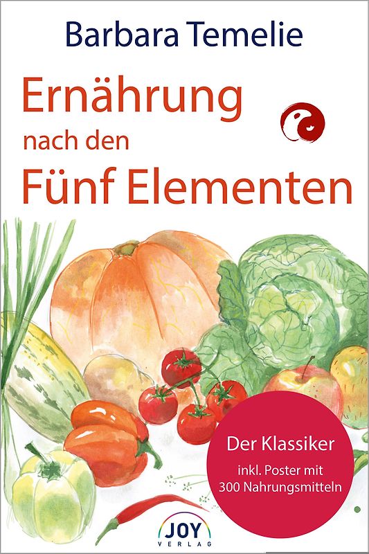 Ernährung nach den Fünf Elementen [48. Auflage]