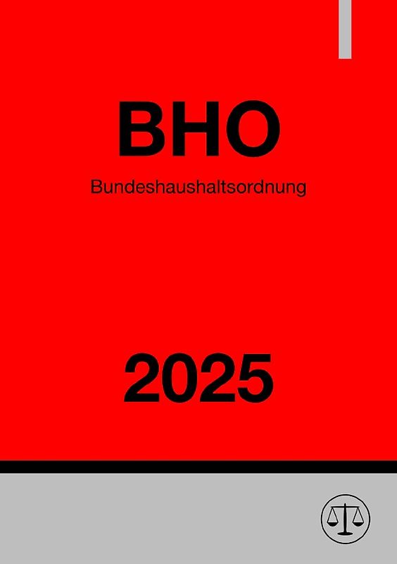 Bundeshaushaltsordnung - BHO 2025