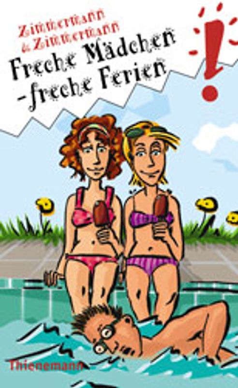 Freche Mädchen - freche Ferien