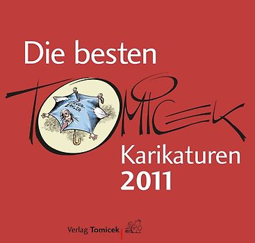 Die besten Tomicek-Karikaturen 2011