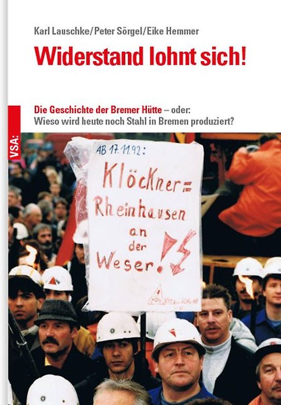 Widerstand lohnt sich!