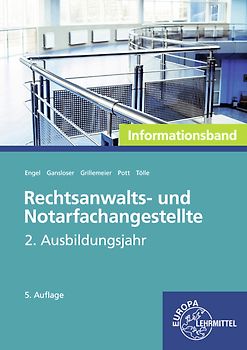 Rechtsanwalts- und Notarfachangestellte, Informationsband 2. Ausbildungsjahr