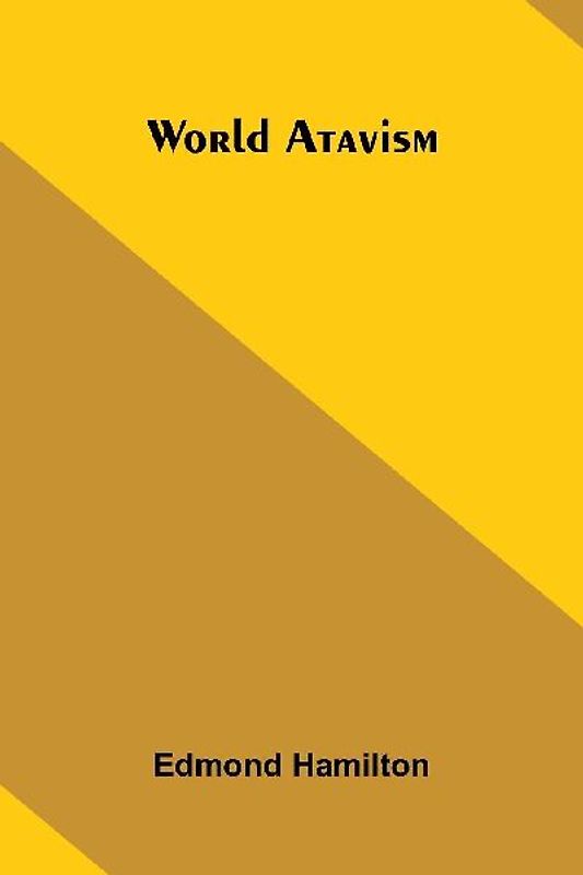 World atavism