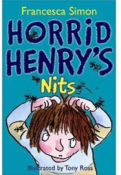 Horrid Henry's Nits - Francesca Simon