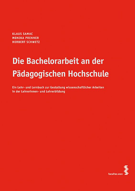 Die Bachelorarbeit an der Pädagogischen Hochschule