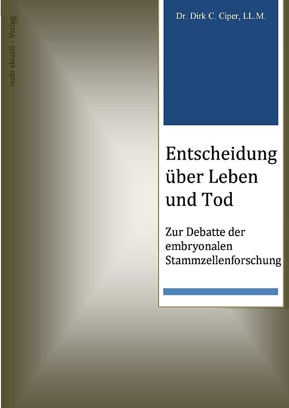 Entscheidung über Leben und Tod