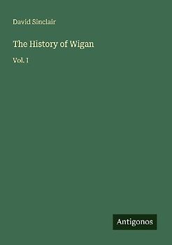The History of Wigan