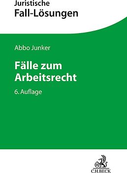 Fälle zum Arbeitsrecht