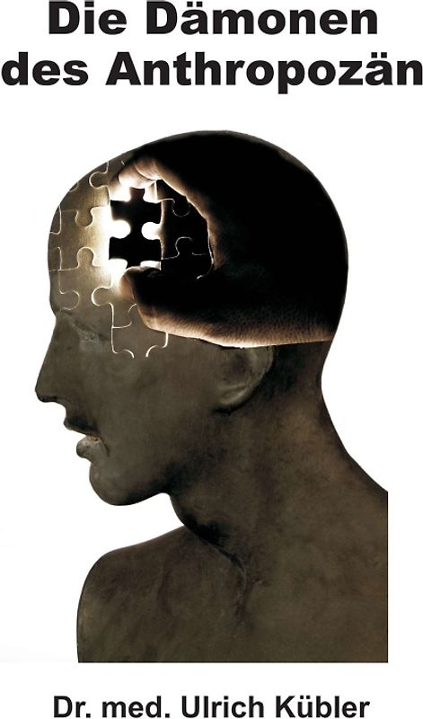 Die Dämonen des Anthropozän