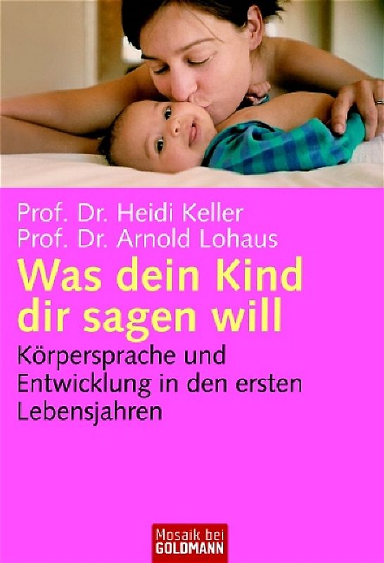 Was dein Kind dir sagen will